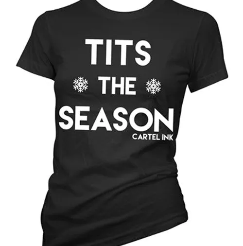 Tits The Season Women's T-Shirt